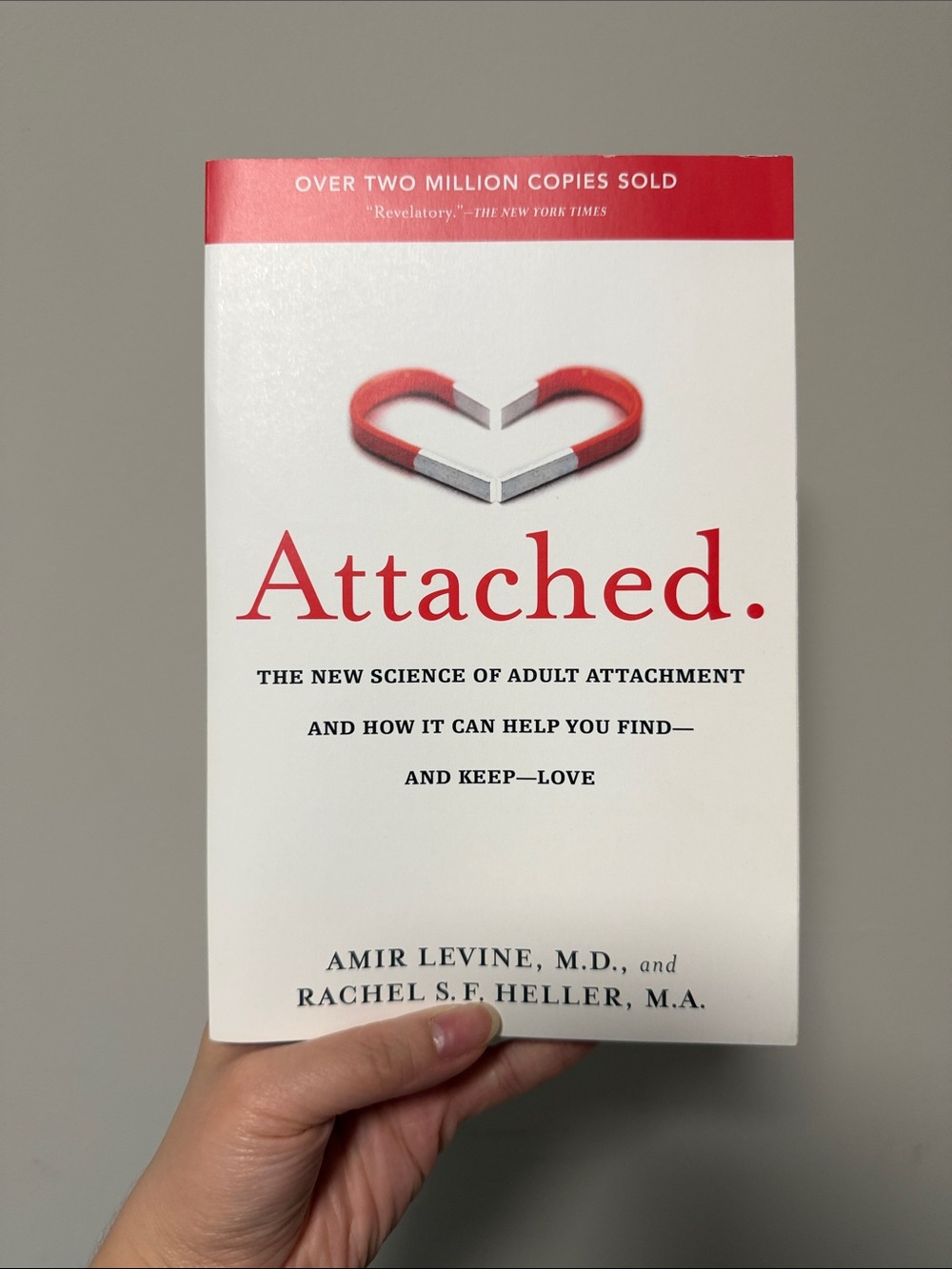 Attached. By Amir Levine, M.D, and Rachel S.F. Heller, M.A. ❤️